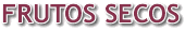 Frutos secos